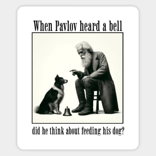 Funny Science: Pavlov and his dog Magnet